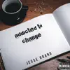 Jesse Grand - Addicted to Change - Single